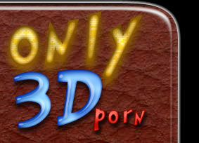 Only 3D Porn