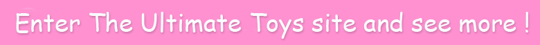 Enter The Ultimate Toys Site